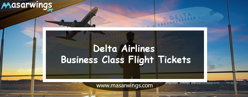 Delta Airlines Business Class Flight Tickets